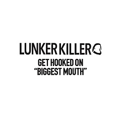 LUNKER KILLER